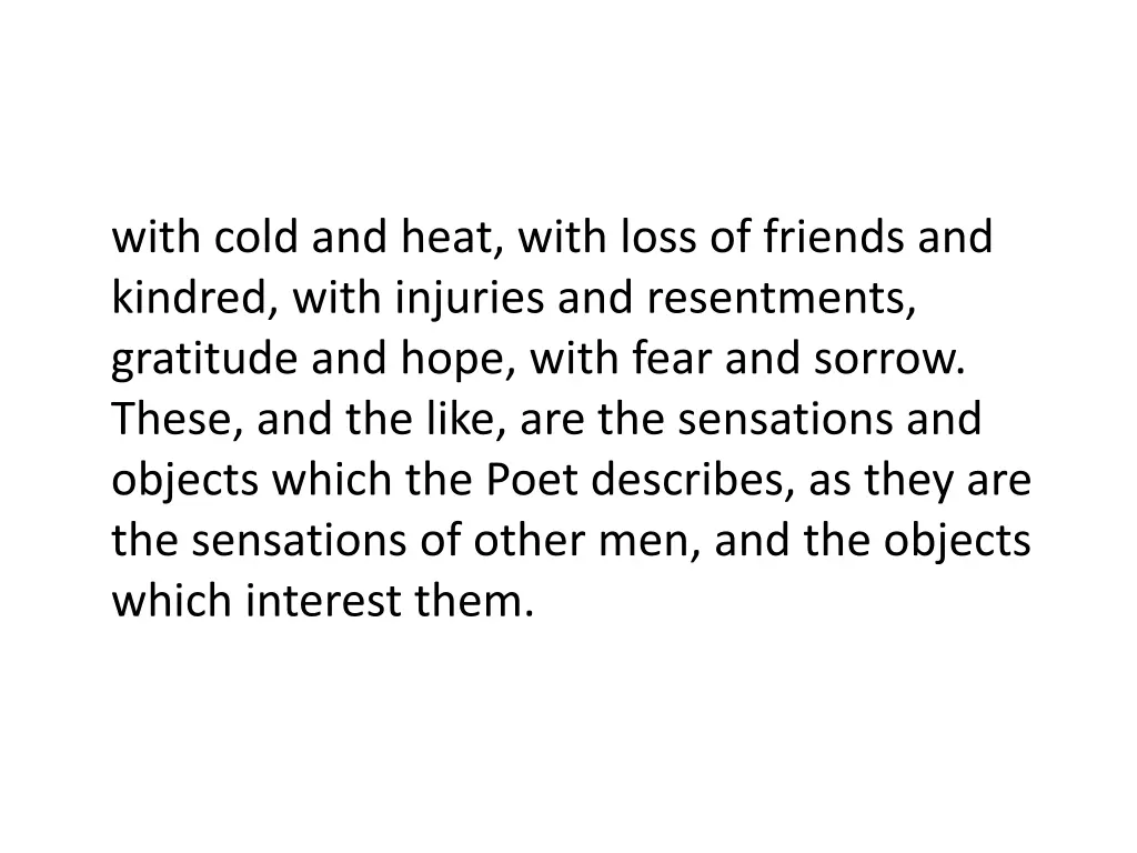 with cold and heat with loss of friends