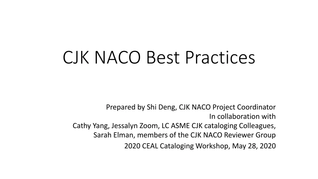 cjk naco best practices