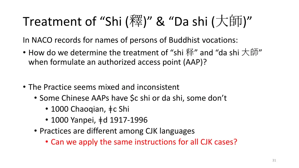 treatment of shi da shi