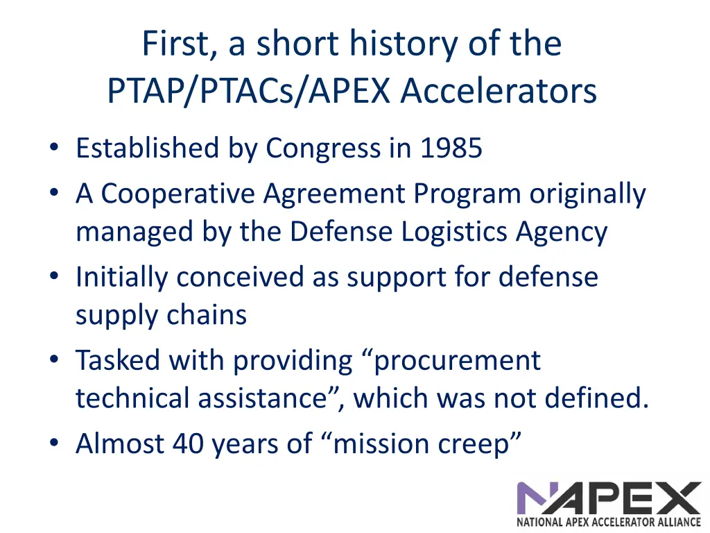 first a short history of the ptap ptacs apex
