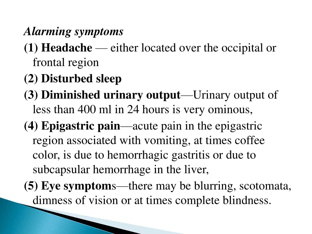 alarming symptoms 1 headache either located over