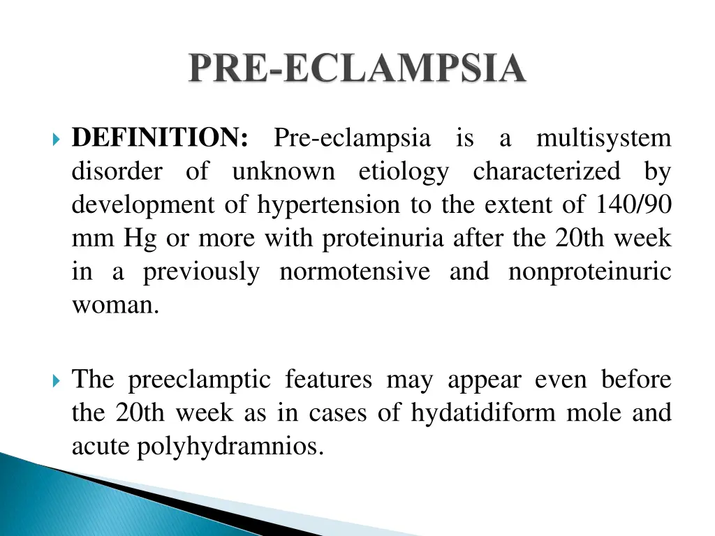 definition pre eclampsia is a multisystem