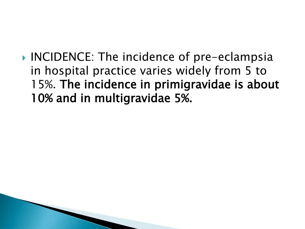 incidence the incidence of pre eclampsia
