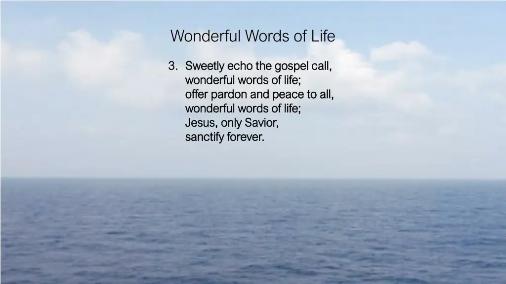 wonderful words of life 4