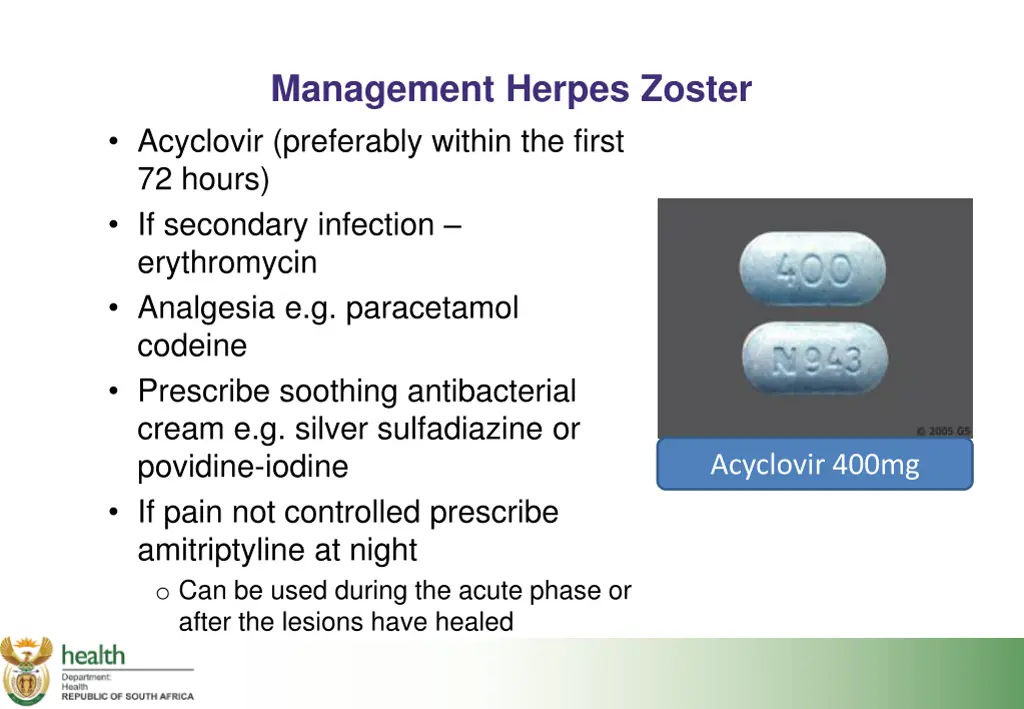 management herpes zoster acyclovir preferably