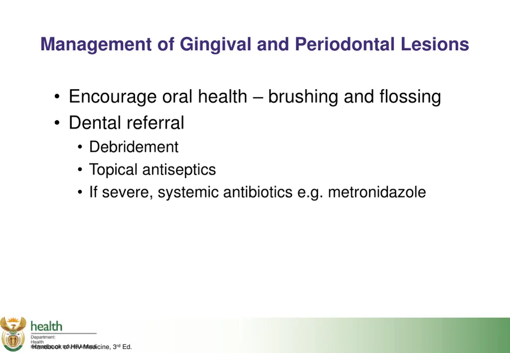 management of gingival and periodontal lesions