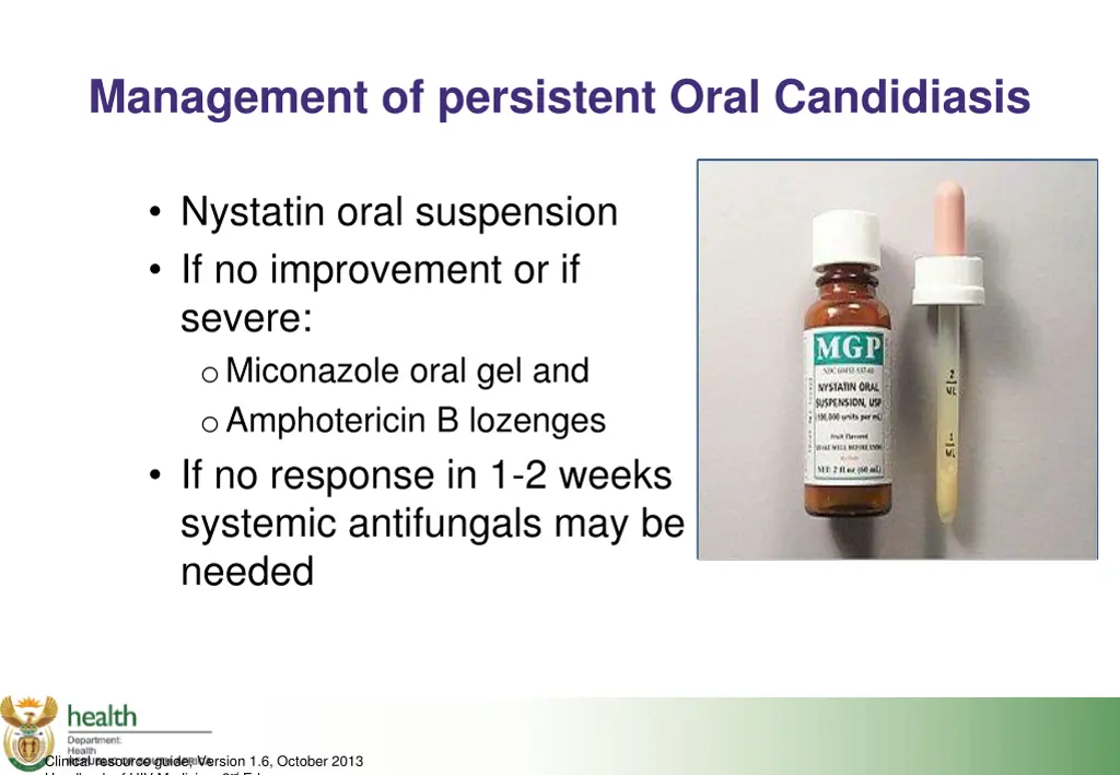 management of persistent oral candidiasis
