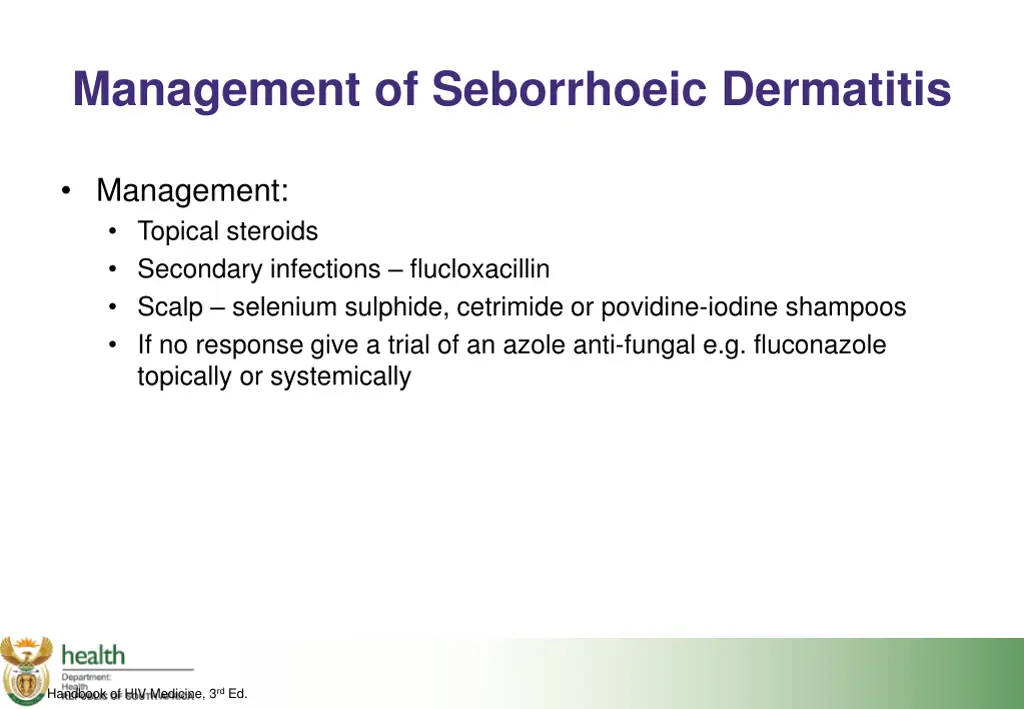 management of seborrhoeic dermatitis