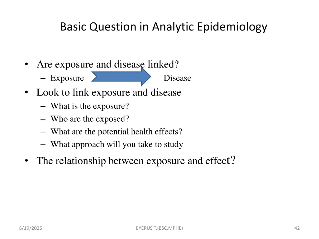 basic question in analytic epidemiology