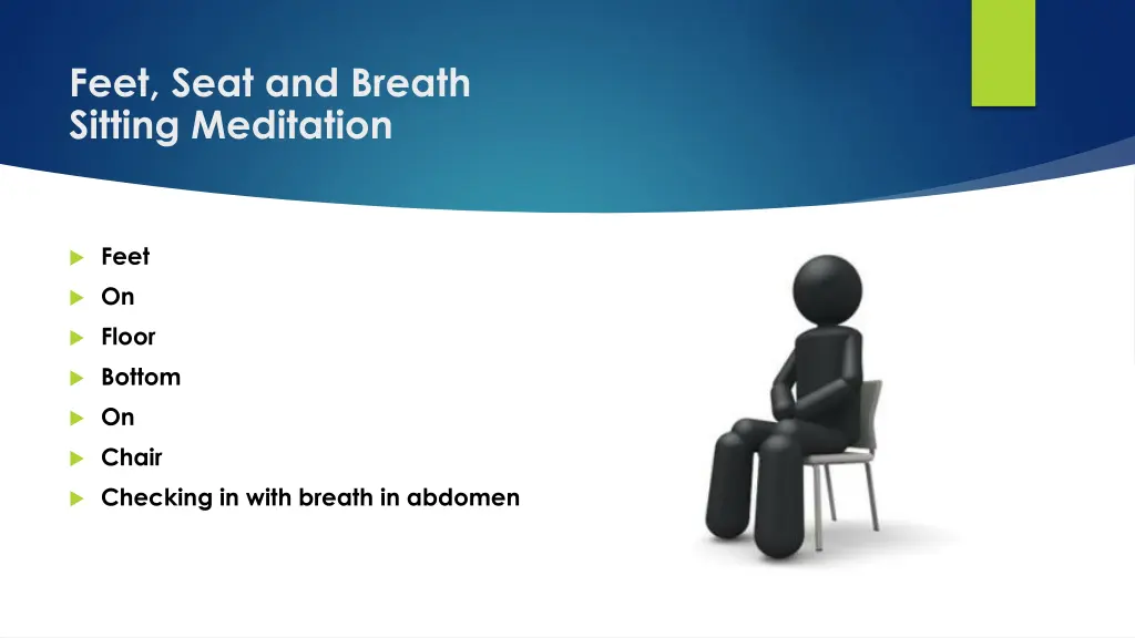 feet seat and breath sitting meditation