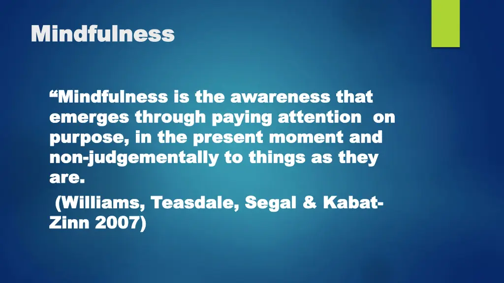 mindfulness mindfulness