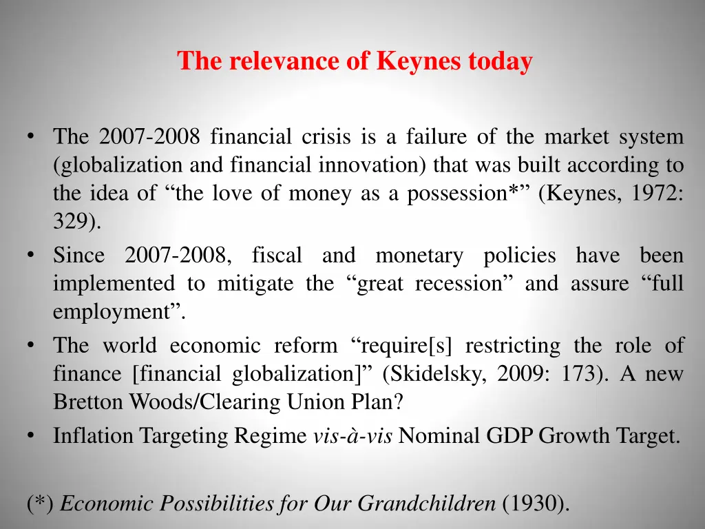 the relevance of keynes today