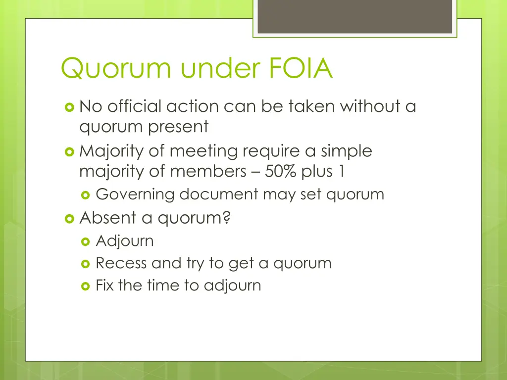 quorum under foia