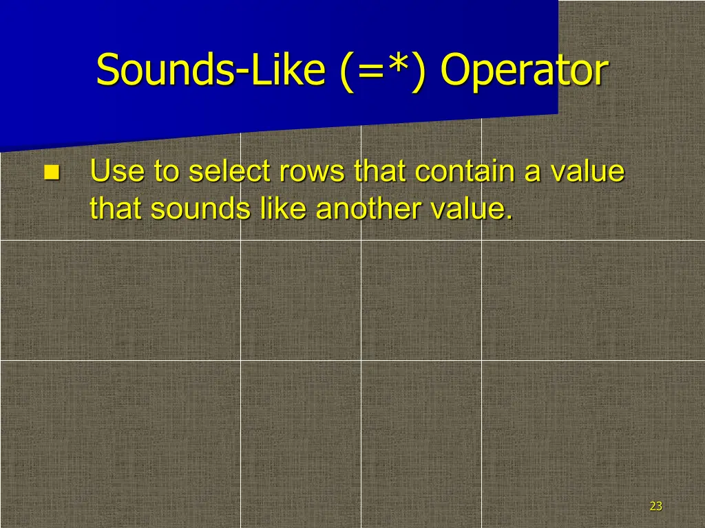 sounds like operator