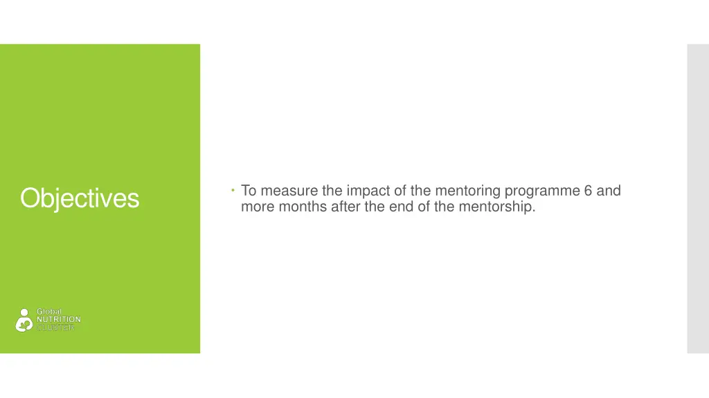 to measure the impact of the mentoring programme