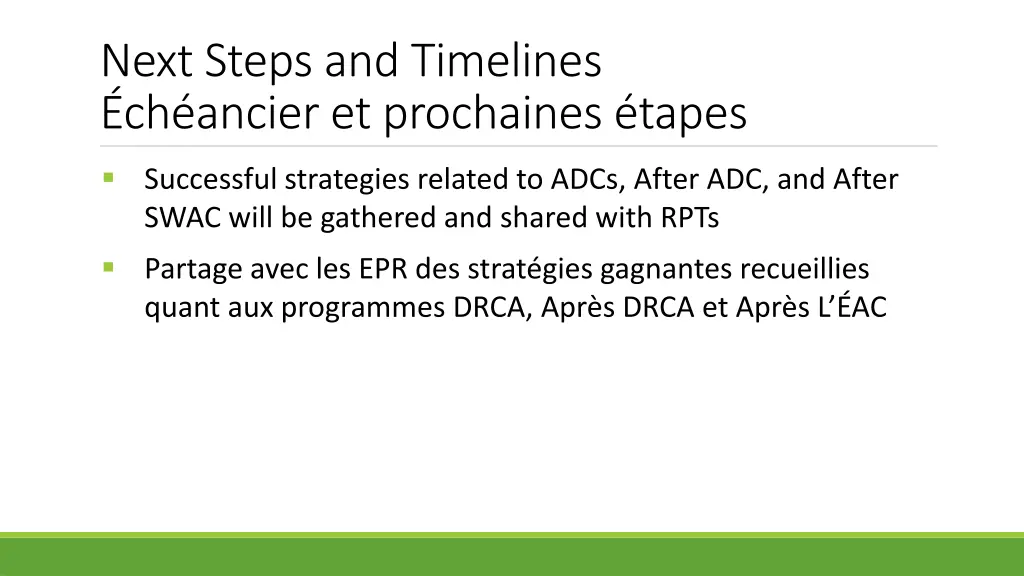 next steps and timelines ch ancier et prochaines