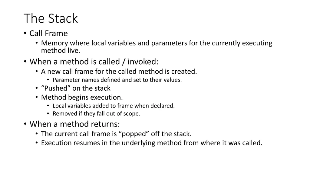 the stack call frame memory where local variables