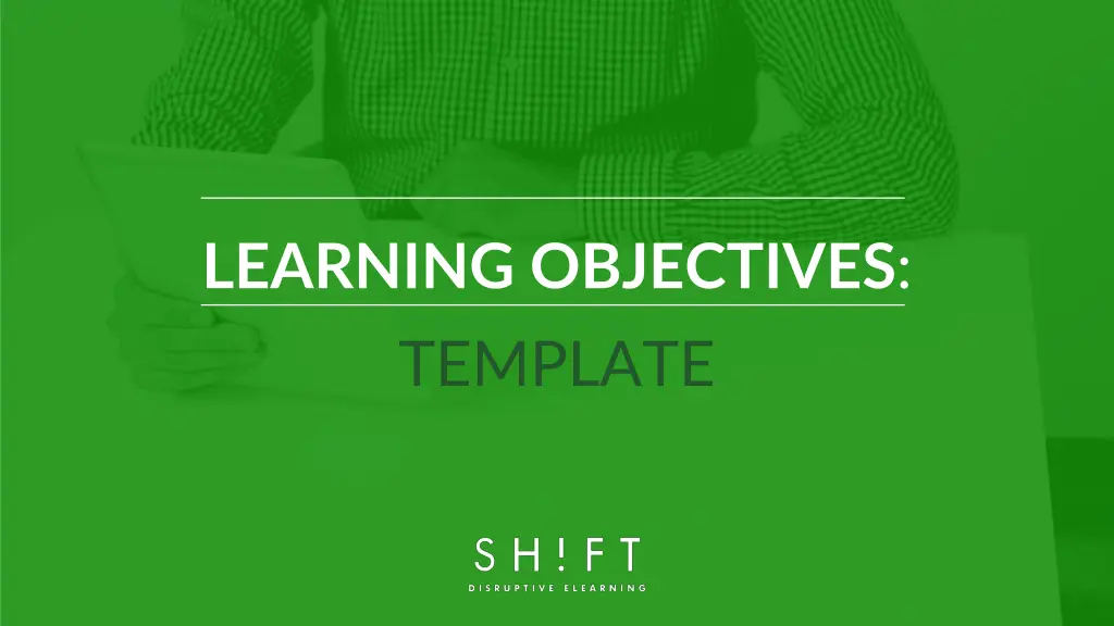 learning objectives template