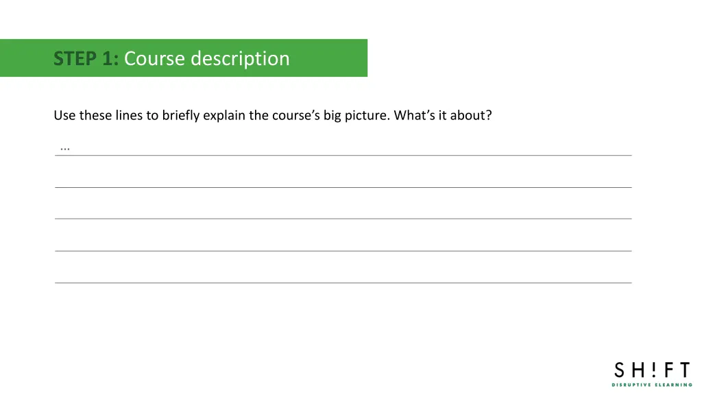 step 1 course description