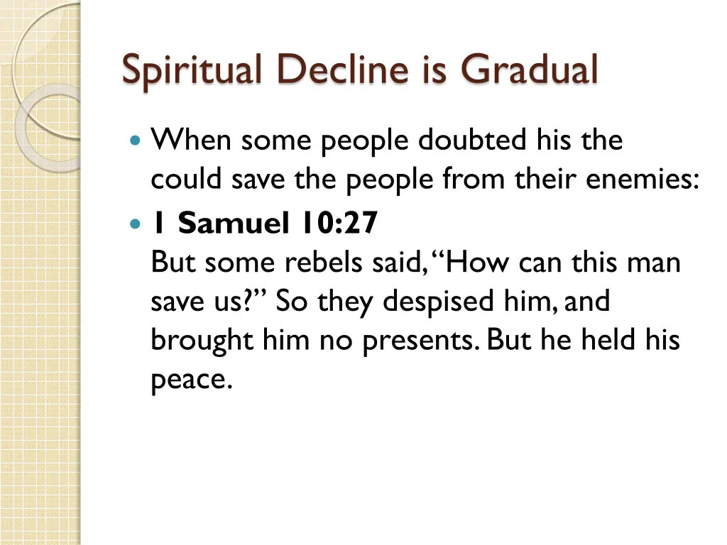 spiritual decline is gradual 1