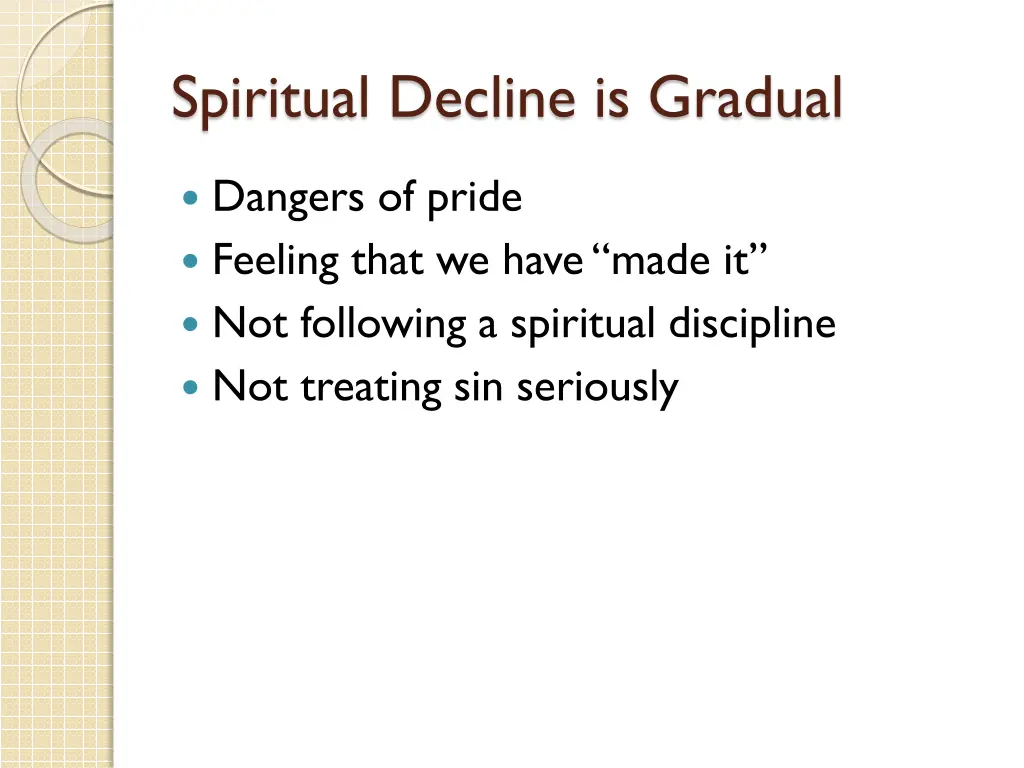 spiritual decline is gradual 4