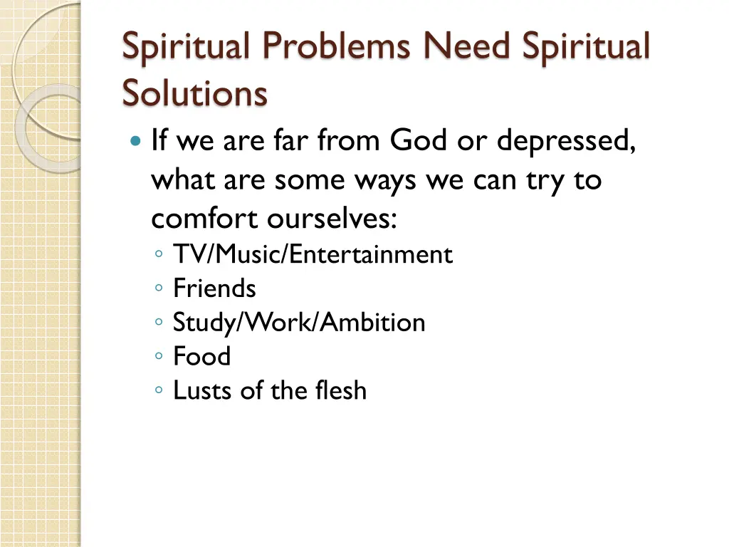 spiritual problems need spiritual solutions 1