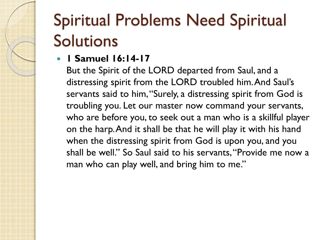 spiritual problems need spiritual solutions