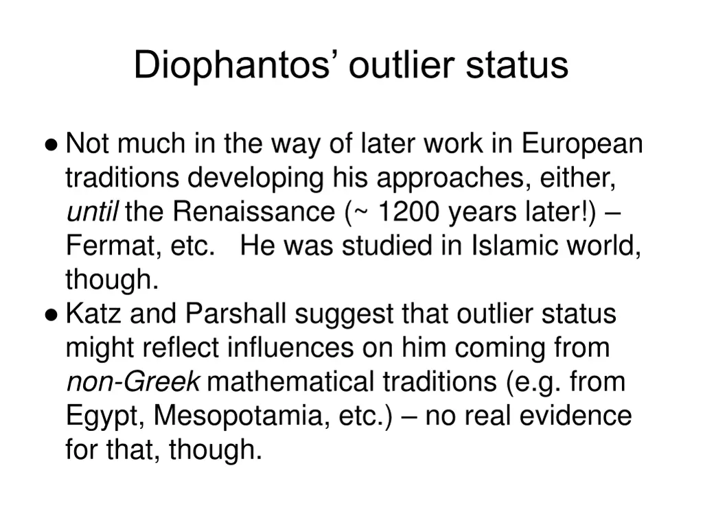 diophantos outlier status