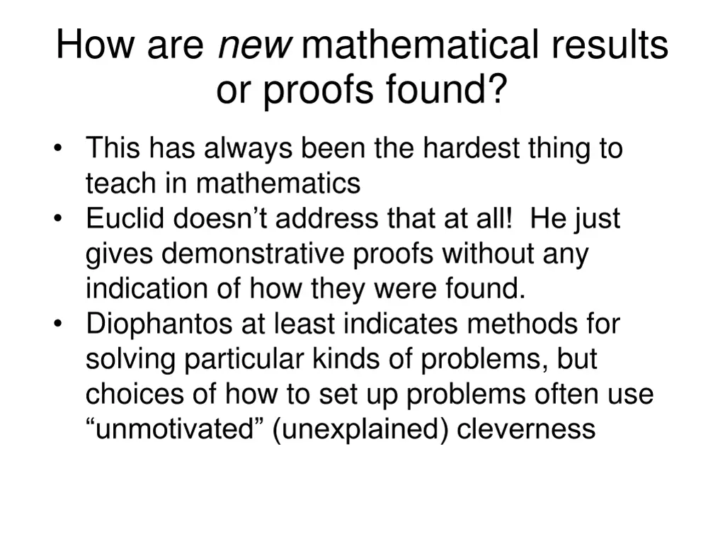 how are new mathematical results or proofs found