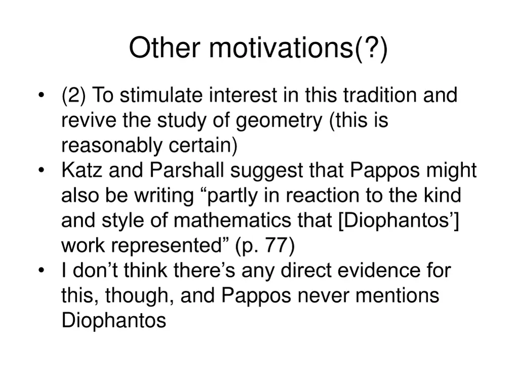 other motivations