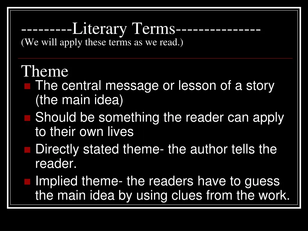 literary terms we will apply these terms