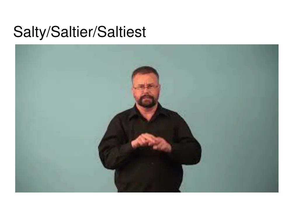 salty saltier saltiest