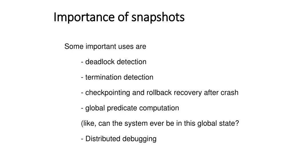 importance of snapshots importance of snapshots 1