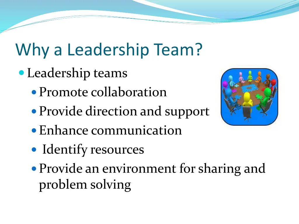 why a leadership team