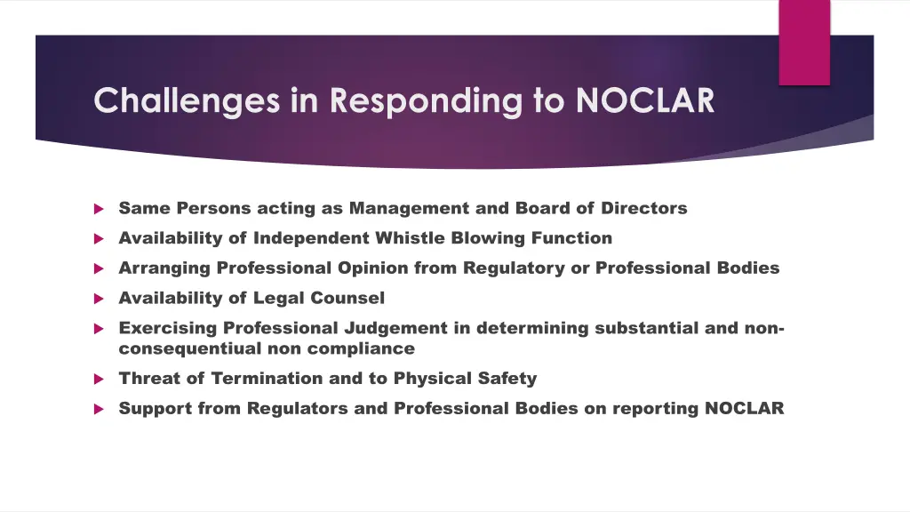 challenges in responding to noclar