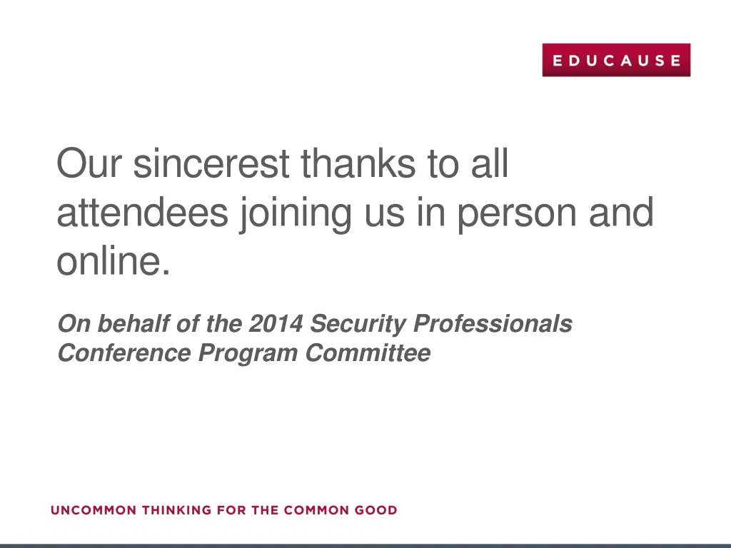 our sincerest thanks to all attendees joining