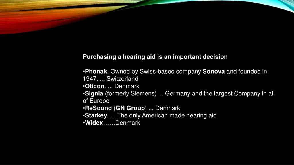 purchasing a hearing aid is an important decision