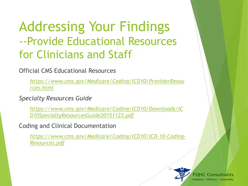 addressing your findings provide educational