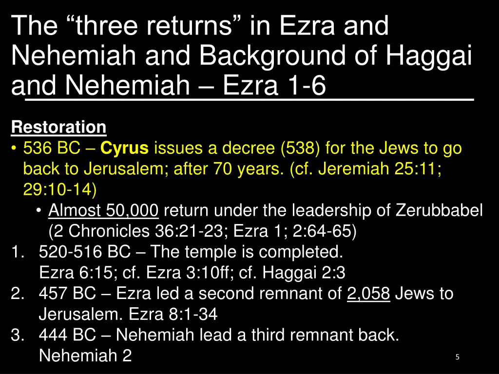 the three returns in ezra and nehemiah