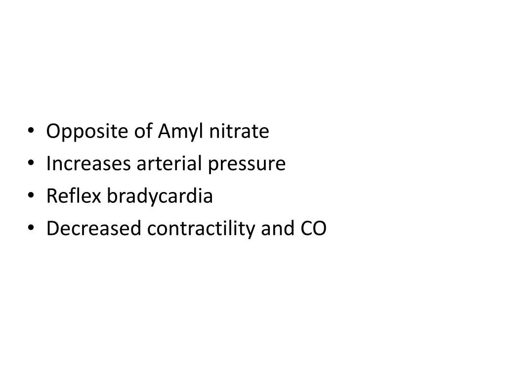 opposite of amyl nitrate increases arterial