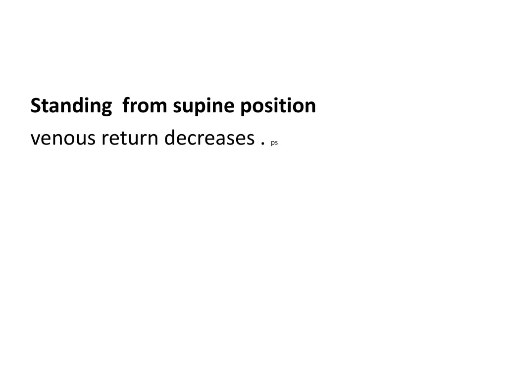 standing from supine position venous return