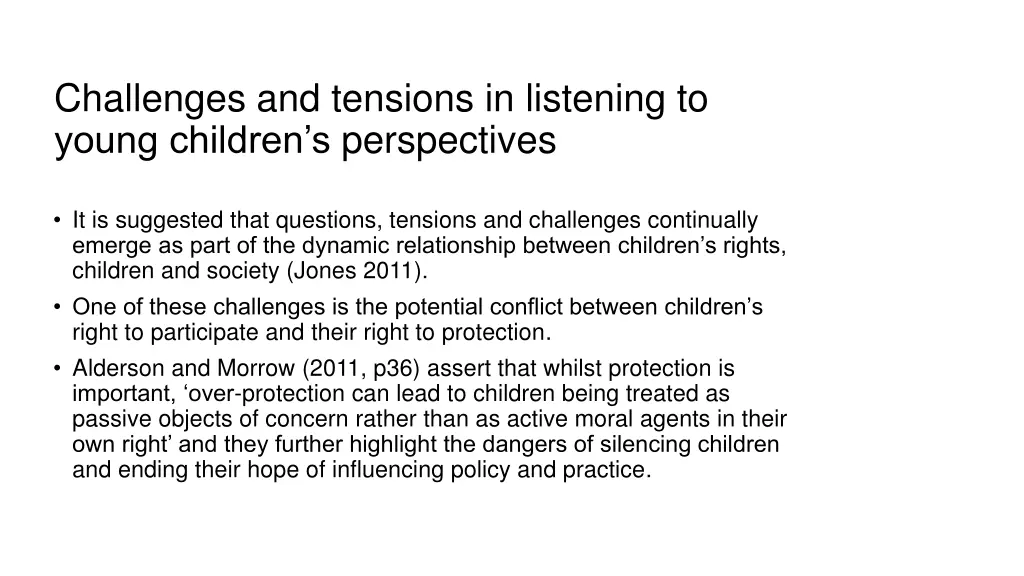 challenges and tensions in listening to young