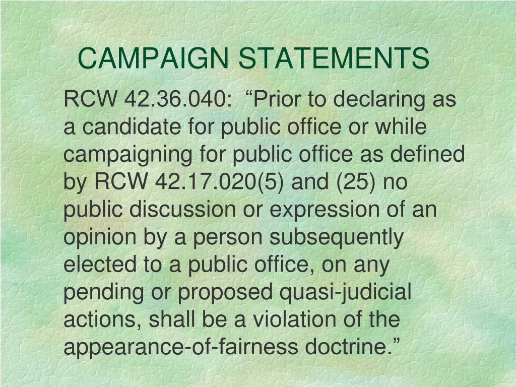 campaign statements rcw 42 36 040 prior