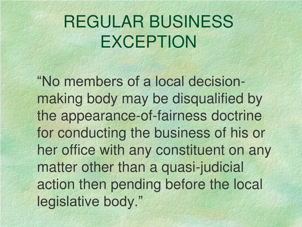 regular business exception