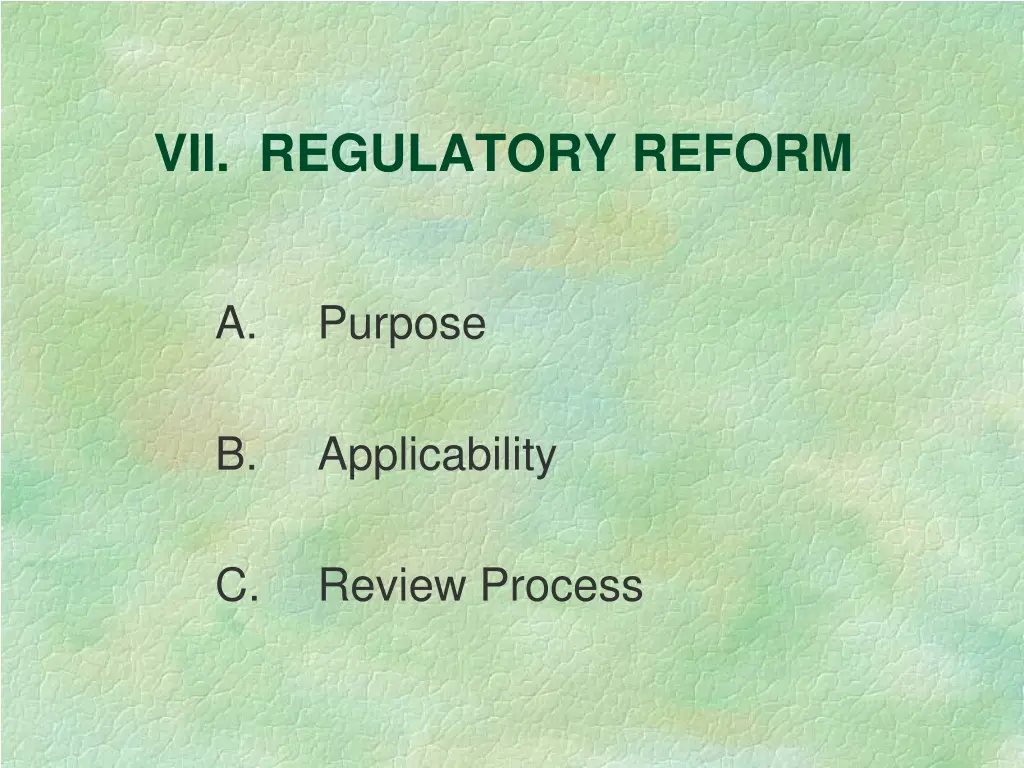 vii regulatory reform