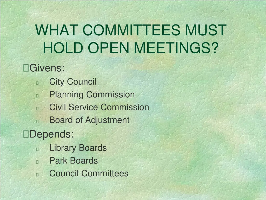 what committees must hold open meetings