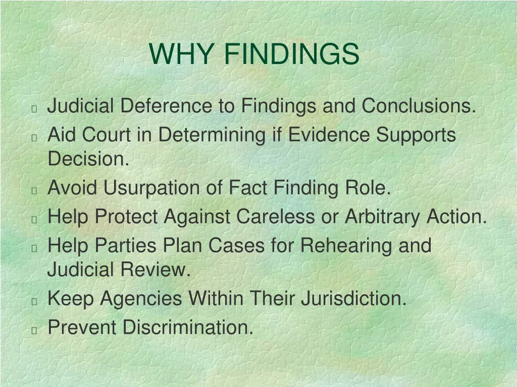 why findings