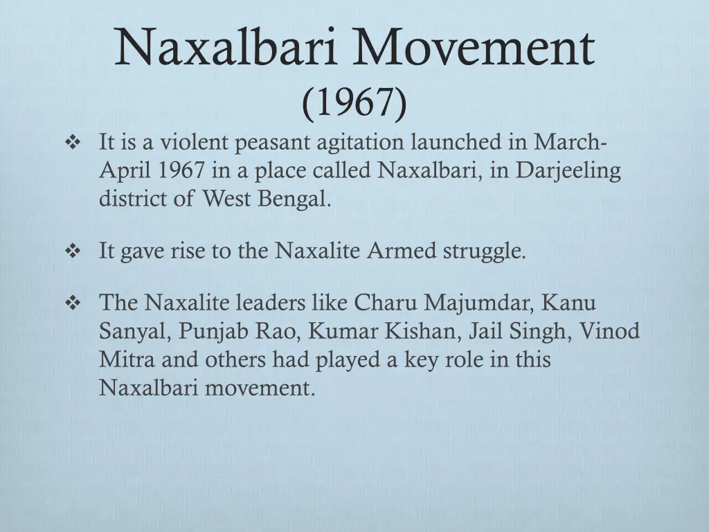 naxalbari movement 1967 it is a violent peasant