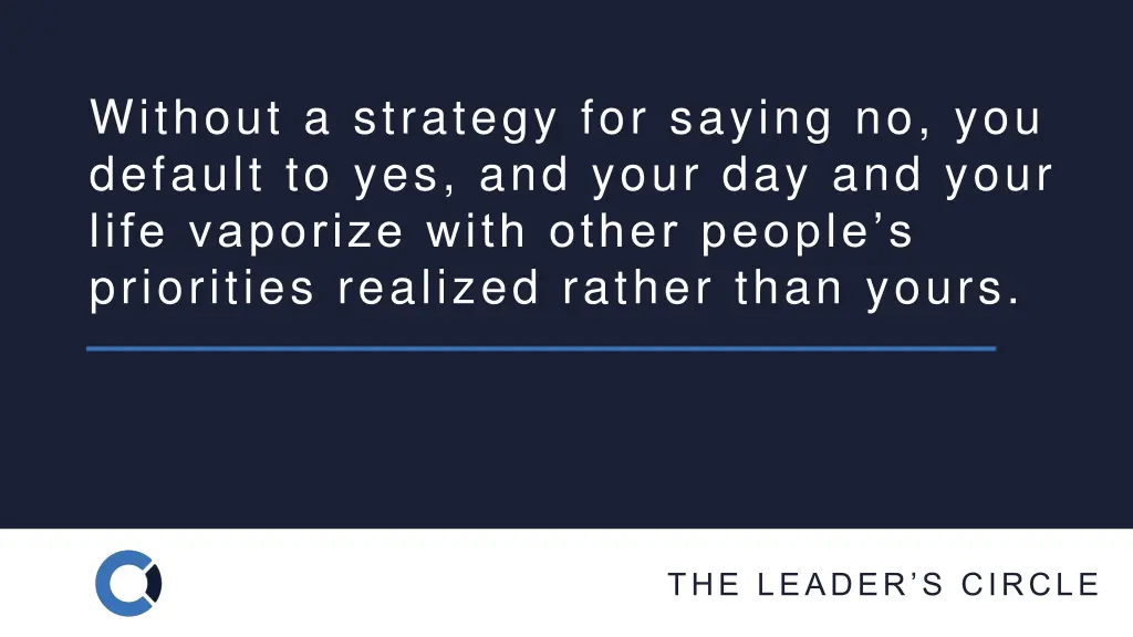 without a strategy for saying no you default
