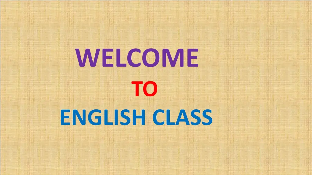 welcome
